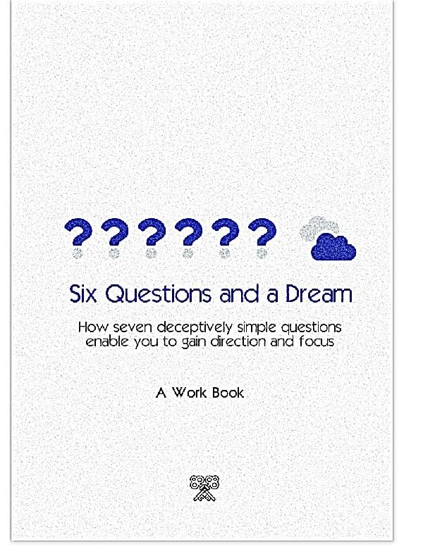 Six Questions and a Dream
